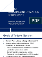 ED 630: Locating Information SPRING 2011: Mortola Library Pace University