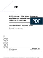 299-2006 IEEE Standard Method For Measuring The Effectiveness of Electromagnetic Shielding Enclosures