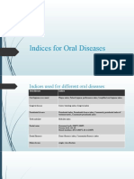 Indices For Oral Diseases