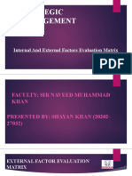 Strategic Management: Internal and External Factors Evaluation Matrix