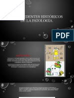 Antecedentes Históricos de La Patología