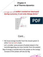 Chapter-4 First Law of Thermo-Dynamics: - It States That "