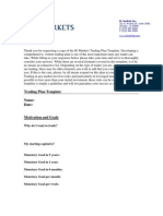 Trading Plan Template Name: Date:: Why Do I Want To Trade?