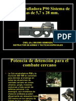 Ametralladora P90 Cal 5,7 Mm.