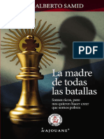 La Madre de Todas Las Batallas