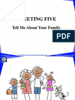 Meeting Five: Tell Me About Your Family