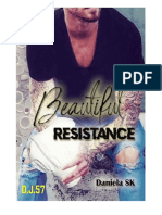 Beautiful. Resistance - Daniela SK