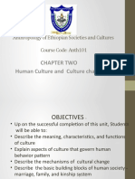 Chapter Two Human Culture and Culture Change: Anthropology of Ethiopian Societies and Cultures Course Code: Anth101