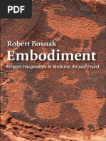 Embodiment - Creative Imagination in Medicine, Art and Travel