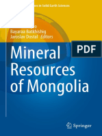 Mineral Resources of Mongolia: Ochir Gerel Franco Pirajno Bayaraa Batkhishig Jaroslav Dostal Editors