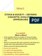 Ethics 2: Ethics & Society - Defining Concepts, Evolution, Approaches