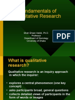 Fundamentals of Qualitative Research: Shah Ehsan Habib, Ph.D. Professor Department of Sociology University of Dhaka