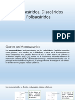 Monosácaridos, Disacáridos, Polisacáridos