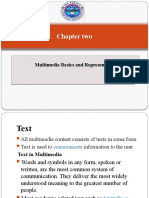 Chapter Two: Multimedia Basics and Representation Multimedia Basics and Representation