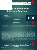 Integracion Econimica, Selectiva y Soberana