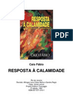 Caio Fábio - Resposta À Calamidade