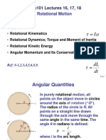 Phys101 Lectures 16, 17, 18: Rotational Motion