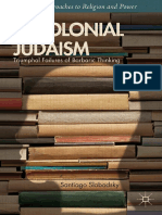 (New Approaches To Religion and Power) Santiago Slabodsky (Auth.) - Decolonial Judaism - Triumphal Failures of Barbaric Thinking-Palgrave Macmillan US (2014)