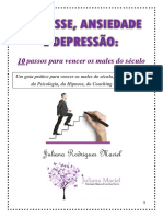 E-Book Estresse, Ansiedade e Depressão - 10 Passos para Vencer Os Males Do Século - Juliana Maciel - 2018