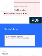 Module 2: The Evolution of Traditional Media To New: Panghulo National High School - Mil Second Sem 3 Quarter