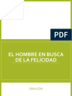 El Hombre en Busca de La Felicidad