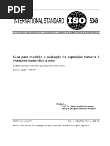 ISO Nº 5349 - Medição e Valiação de Exposição A Vibração Transmitda A Mão