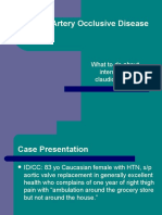 Peripheral Artery Occlusive Disease: What To Do About Intermittent Claudication??