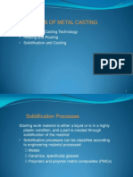 Fundamentals of Metal Casting: - Overview of Casting Technology - Heating and Pouring - Solidification and Cooling