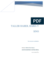 Taller Haber, Había y Sino