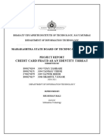 Credit Card Fraud As An Identity Threat: Maharashtra State Board of Technical Education Project Report