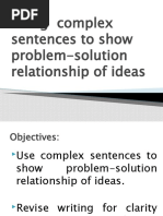 Using Complex Sentences To Show Problem-Solution Relationship of