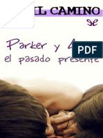 Parker y Amy. El Pasado Presente