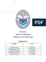 BUS 489.3 Final Case Submission Submitted To: DR Sadrul Islam Submitted By: Name ID