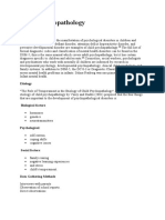 Child Psychopathology: Child Psychopathology Is The Manifestation of Psychological Disorders in Children and