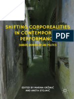 Shifting Corporealities in Contemporary Performance: Danger, Im/Mobility and Politics