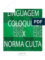 Aula 2 - Linguagem Coloquial e Culta Na Língua Portuguesa