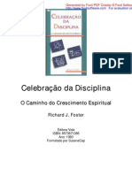 Richard J. Foster - Celebração Das Disciplinas