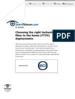 Choosing The Right Technology For Fiber To The Home (FTTH) Deployments