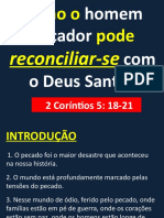 Como o Homem Pecador Pode Reconciliar-Se Com o Deus Santo