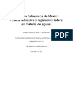 Recursos Hidráulicos de México. Política Hidráulica y Legislación Federal en Materia de Aguas.