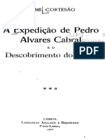 A Expedição de Pedro Alvares Cabral e o Descobrimento Do Brazil Por Jaime Cortesao. Original. Completo