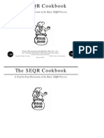 The SEQR Cookbook: A Step-by-Step Discussion of The Basic SEQR Process