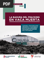 La Basura Del Fracking en Vaca Muerta