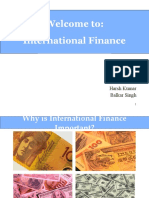 Welcome To: International Finance: by Amit Kumar Harsh Kumar Balkar Singh