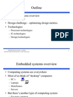 Outline: Embedded Systems Overview Design Challenge Optimizing Design Metrics Technologies