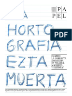 La Hortografía Ezta Muerta