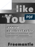 David Freemantle - What Customers Like About You - Adding Emotional Value For Service Excellence and Competitive Advantage-Nicholas Brealey Publishing (1999)