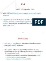 Ipv4 Was Described in (September 1981) - Ipv4 Is A For: Connectionless Protocol Use On Packet Switched Networks