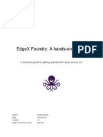 Edgex Foundry: A Hands-On Tutorial: A Practical Guide To Getting Started With Open Source Iot