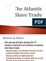 The Atlantic Slave Trade